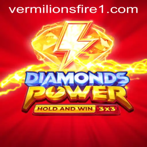 Unveiling DiamondsPower: A Thrilling Gameplay Experience with Vermilion's Fire
