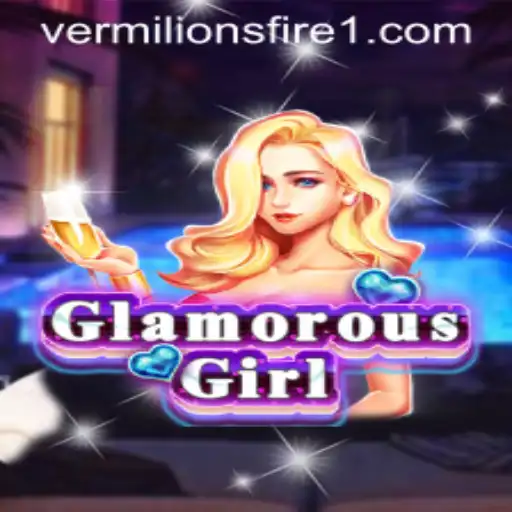 GlamorousGirl: The Enchanting World of Vermilion's Fire