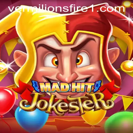 MadHitJokester: Unleashing Laughter with Vermilion's Fire