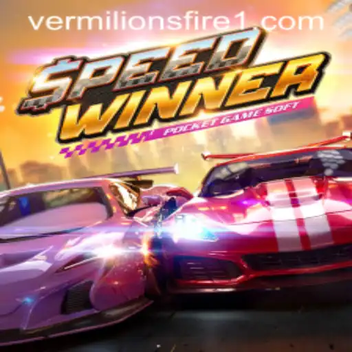 SpeedWinner: Master the Game with Vermilion's Fire